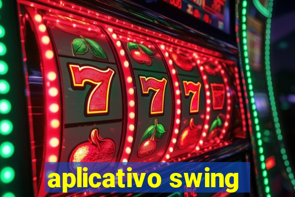 aplicativo swing